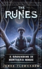 Image for The Runes: A Grounding in Northern Magic