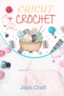 Image for Cricut + Crochet