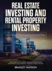 Image for Real Estate Investing The Ultimate Guide to Building a Rental Property Empire for Beginners (2 Books in One) Real Estate Wholesaling, Property Management, Investment Guide, Financial Freedom : The Ult