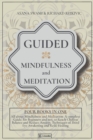Image for Guided Mindfulness and Meditation : All About Mindfulness and Meditation: 4 BOOKS IN 1: A complete Guide, for Beginners and not, to Reach Chakras Balance and Reduce Anxiety. Techniques of Third Eye Aw