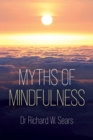 Image for Myths of Mindfulness