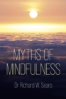 Image for Myths of mindfulness
