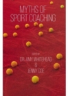 Image for Myths of sport coaching