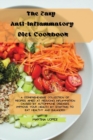 Image for The Easy Anti-Inflammatory Diet Cookbook