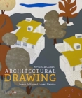 Image for A Practical Guide to Architectural Drawing