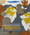 Image for A Practical Guide to Architectural Drawing