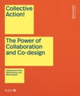 Image for Collective action!  : the power of collaboration and co-design