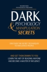 Image for Dark Psychology and Manipulation Secrets