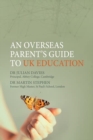 Image for An Overseas Parent's Guide to UK Education