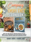 Image for CAMPING and DASH Diet Cookbook