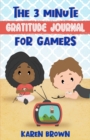 Image for The 3 Minute Gratitude Journal for Gamers