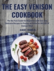 Image for The Easy Venison Cookbook