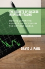 Image for The Secrets Of Success In Options Trading