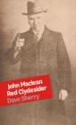 Image for John Maclean  : Red Clydesider