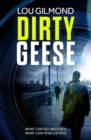 Image for Dirty Geese: The gripping AI Political Thriller of 2023 (A Kanha and Colbey Thriller Book 1)