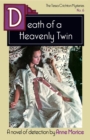 Image for Death of a Heavenly Twin: A Tessa Crichton Mystery