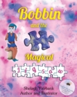Image for Bobbin and the Magical Jigsaw