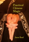 Image for Practical Chinese magic