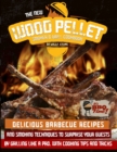 Image for The New Wood Pellet Smoker and Grill Cookbook