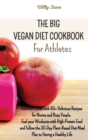 Image for The Big Vegan Diet Cookbook for Athletes