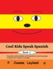 Image for Cool Kids Speak Spanish - Book 2