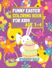 Image for Funny Easter Coloring Book for Kids age 1-4