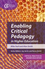 Image for Enabling Critical Pedagogy in Higher Education
