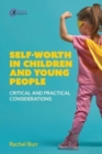 Image for Self-worth in children and young people