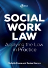 Image for Social Work Law: Applying the Law in Practice
