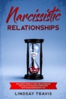 Image for Narcissistic Relationships : Recovery from a Toxic Relationship and How to Manage Parenting with Your Narcissistic Ex