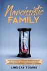 Image for Narcissistic Family : Start your Road to Recovery from Narcissistic Abuse and Toxic Relationships with Parents Suffering from Narcissistic Personality Disorder (Color Version)