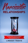 Image for Narcissistic Relationships : Recovery from a Toxic Relationship and How to Manage Parenting with Your Narcissistic Ex (Color Version)