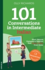 Image for 101 Conversations in Intermediate Italian : Short, Natural Dialogues to Improve Your Spoken Italian From Home
