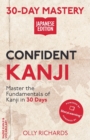 Image for 30-Day Mastery : Confident Kanji Japanese Edition