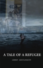Image for A Tale of A Refugee
