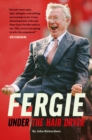 Image for Under The Hairdryer: Fergie Untold Tales
