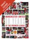 Image for Manchester United: 30 Years of the Premier League