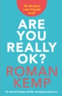 Image for Are you really OK?