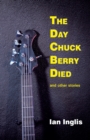 Image for The Day Chuck Berry Died