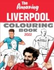 Image for The Amazing Liverpool Colouring Book 2022