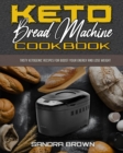 Image for Keto Bread Machine Cookbook