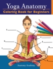 Image for Yoga Anatomy Coloring Book for Beginners