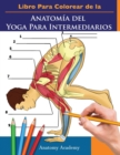 Image for Libro Para Colorear de la Anatomia del Yoga Para Intermediarios