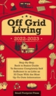 Image for Off Grid Living 2022-2023 : Step-By-Step Back to Basics Guide To Become Completely Self Sufficient in 30 Days With the Most Up-To-Date Information