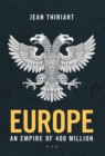 Image for Europe, An Empire of 400 Million