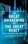 Image for The Great Awakening vs the Great Reset