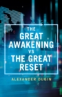 Image for Great Awakening vs the Great Reset