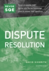 Image for Dispute Resolution. SQE1 Revision Guide
