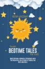 Image for Short Bedtime Tales for Kids : Make Bedtime a Magical Experience with This Beautiful Collection of Stories for Boys and Girls