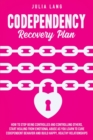 Image for Codependency Recovery Plan